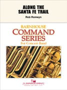 Along the Santa Fe Trail Concert Band sheet music cover
